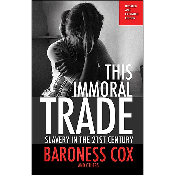 This Immoral Trade, new edition, Caroline Cox, Ziallo Gogui