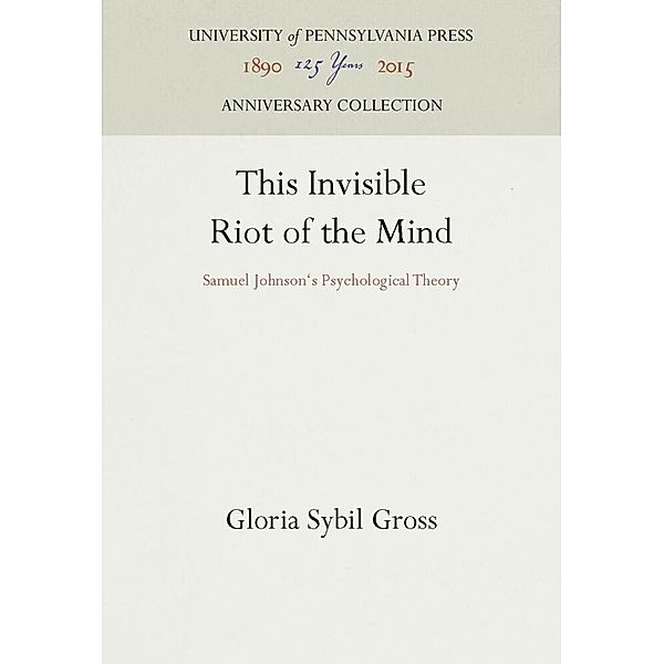 This Invisible Riot of the Mind, Gloria Sybil Gross