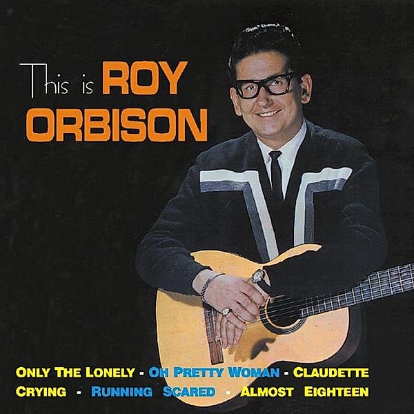 This Is..., Roy Orbison