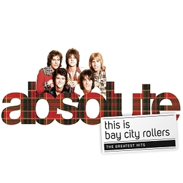 This Is (Absolute Rollers-The Very Best Of Bcr), Bay City Rollers