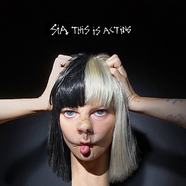 This Is Acting, Sia