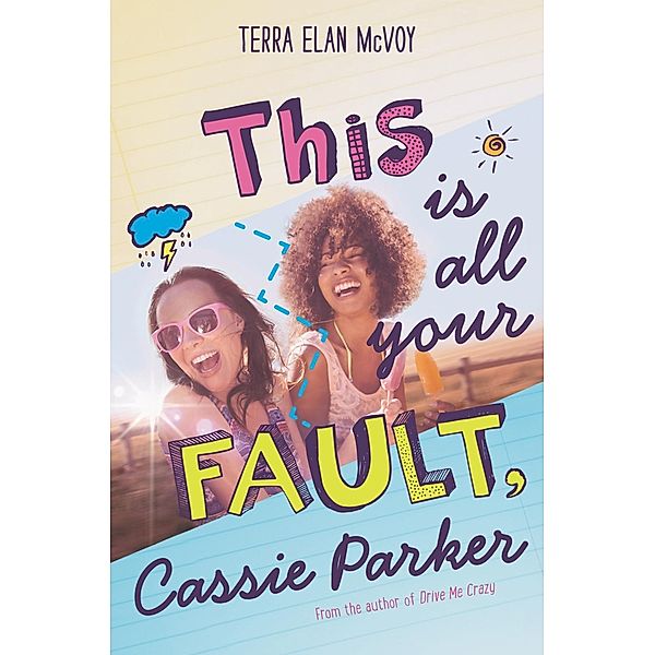 This Is All Your Fault, Cassie Parker, Terra Elan Mcvoy