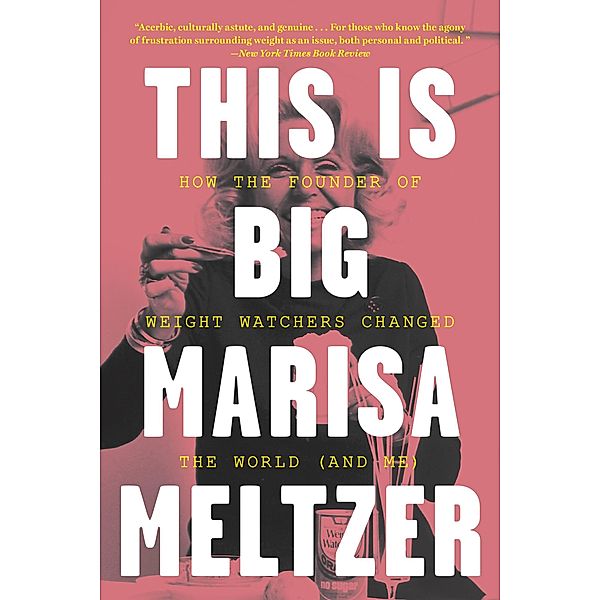 This Is Big, Marisa Meltzer