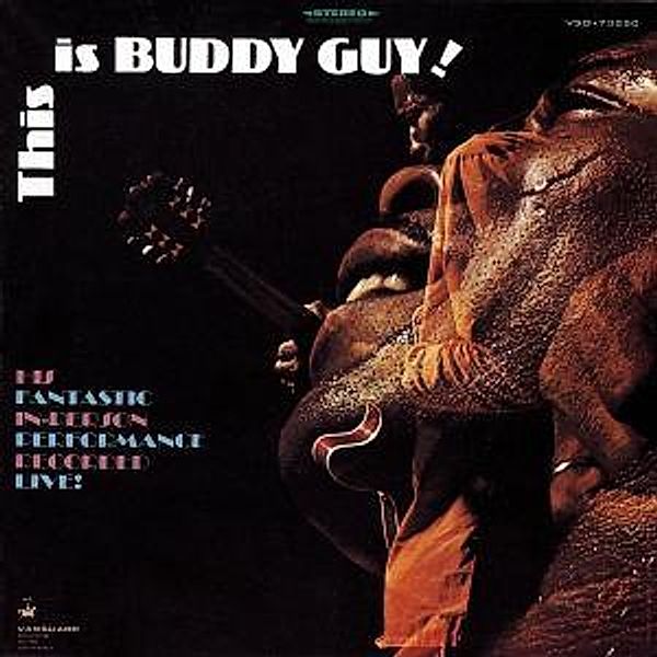 This Is Buddy Guy!, Buddy Guy