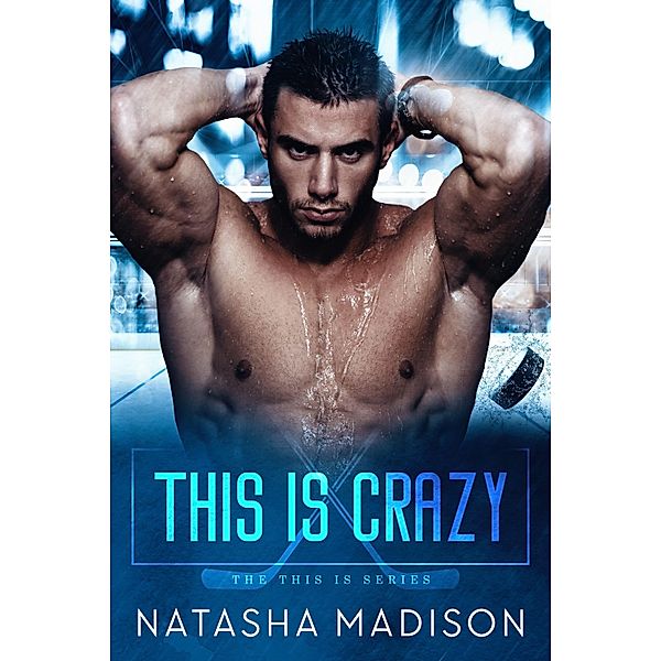 This Is Crazy / This Is Bd.1, Natasha Madison