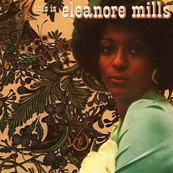 This Is Eleanore Mills (Remastered), Eleanore Mills