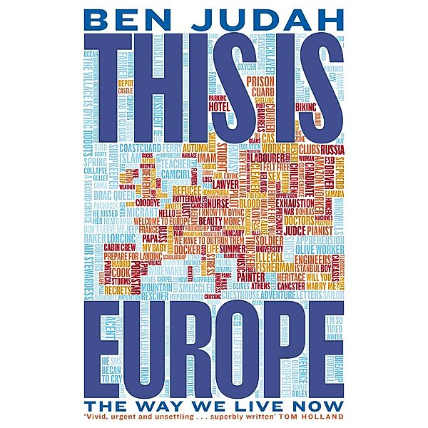 This is Europe, Ben Judah