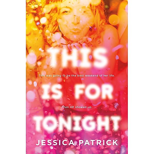 This Is for Tonight, Jessica Patrick