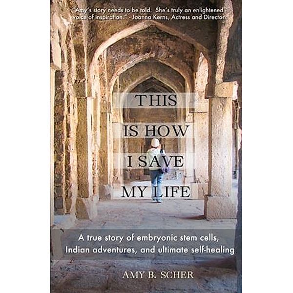 This Is How I Save My Life, Amy Scher