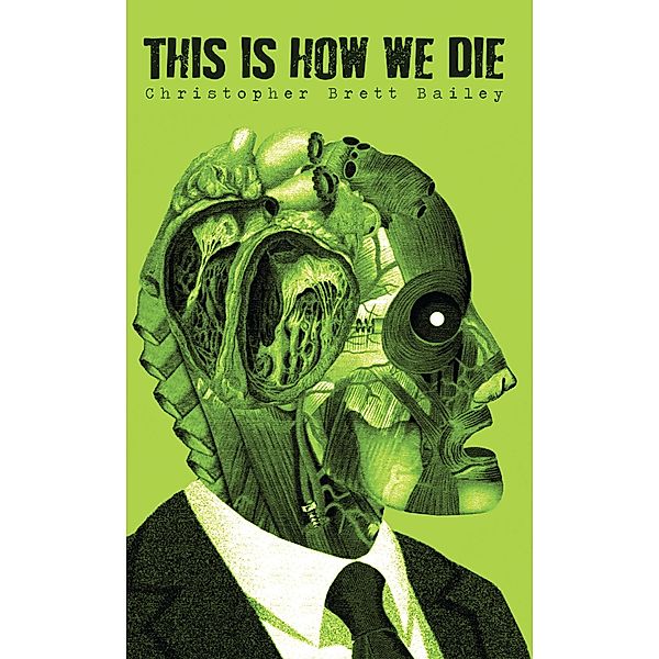 This Is How We Die / Oberon Modern Plays, Christopher Brett-Bailey