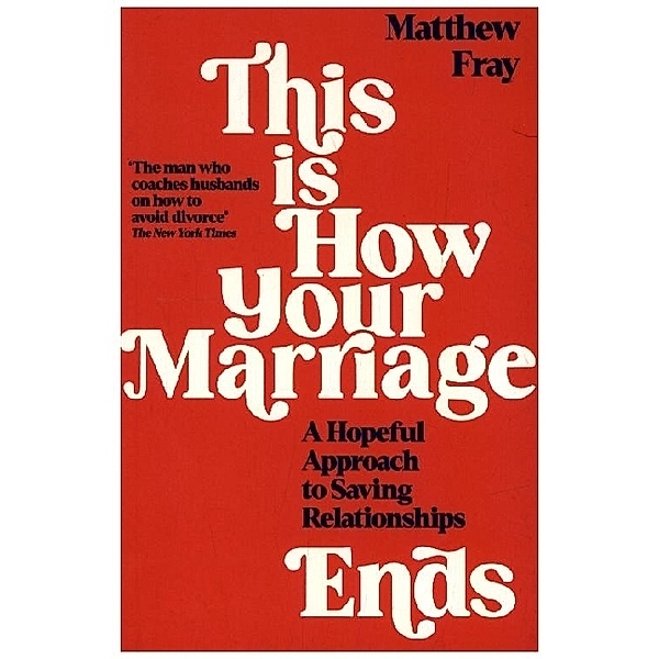 This is How Your Marriage Ends, Matthew Fray
