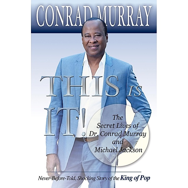 This Is It!, Conrad Murray