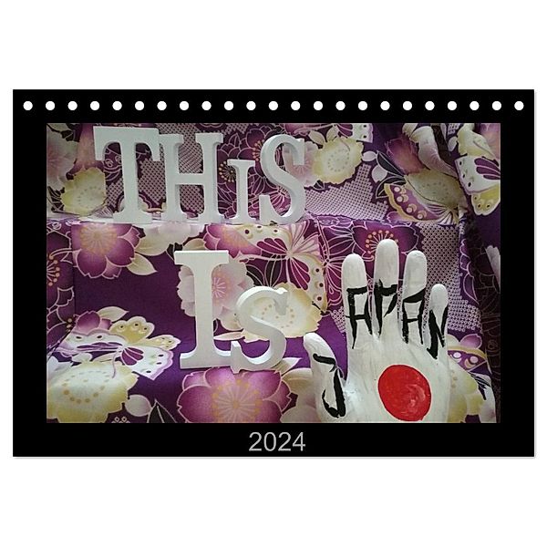 This is Japan (Tischkalender 2024 DIN A5 quer), CALVENDO Monatskalender, la mano