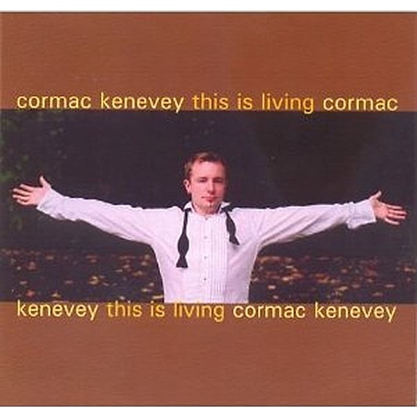 This Is Living, Cormac Kenevey