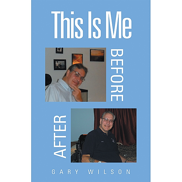 This Is Me, Gary Wilson