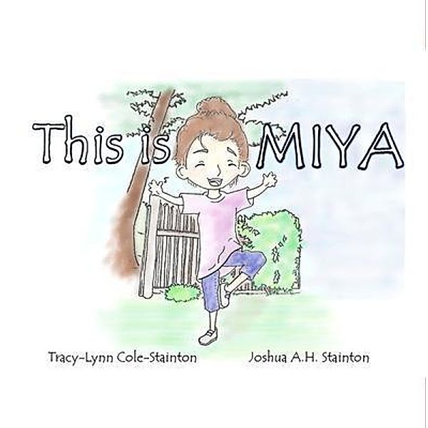 This is Miya, Tracy-Lynn Cole-Stainton