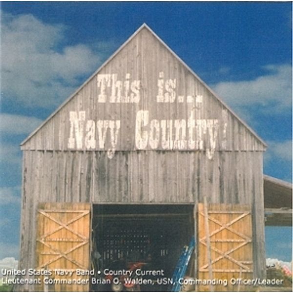This Is...Navy Country!, Walden, United States Navy Band