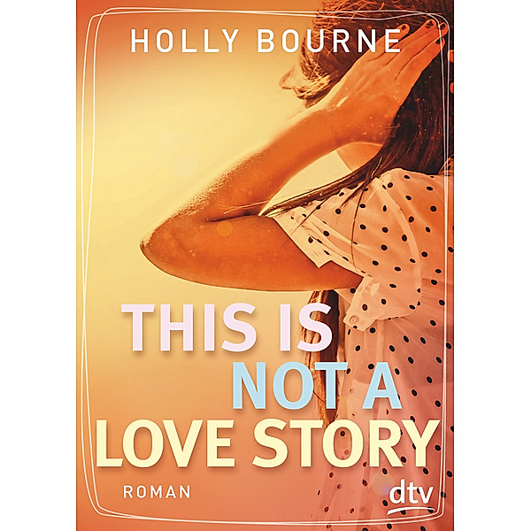 This is not a love story, Holly Bourne