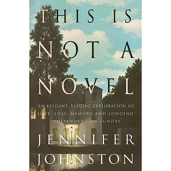 This Is Not a Novel, Jennifer Johnston
