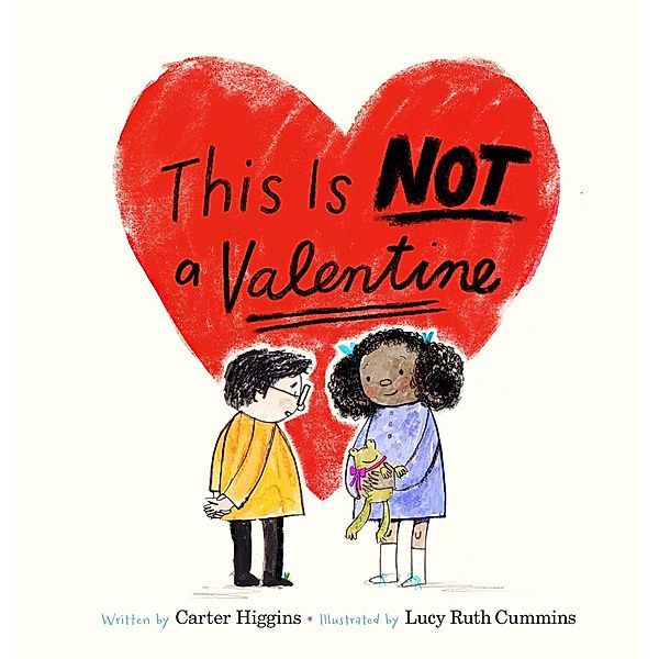 This Is Not a Valentine, Carter Higgins