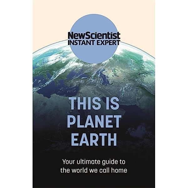 This is Planet Earth, New Scientist