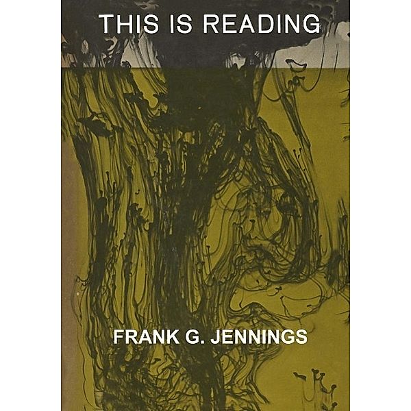 This Is Reading, Frank G. Jennings