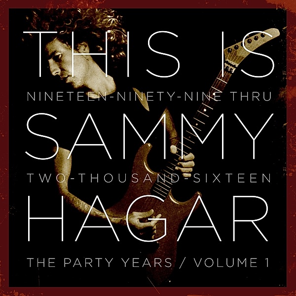 This Is Sammy Hagar, Sammy Hagar