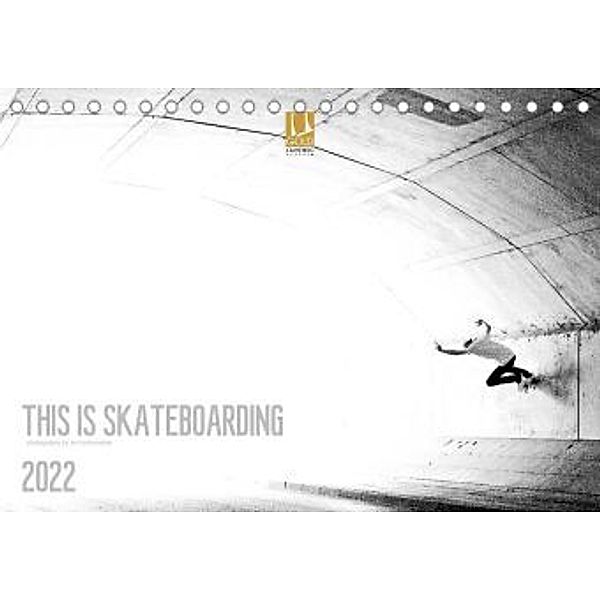 THIS IS SKATEBOARDING 2022 (Tischkalender 2022 DIN A5 quer), Tim Korbmacher Photography