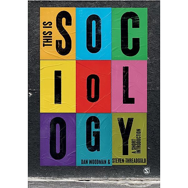 This is Sociology, Dan Woodman, Steven Threadgold