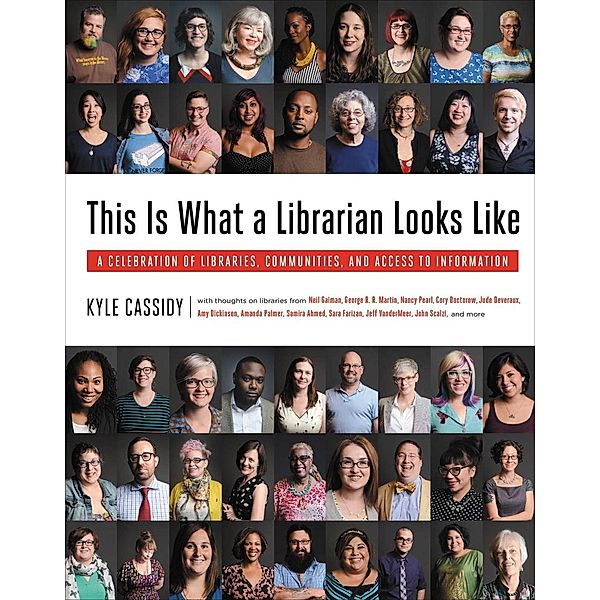 This Is What a Librarian Looks Like, Kyle Cassidy