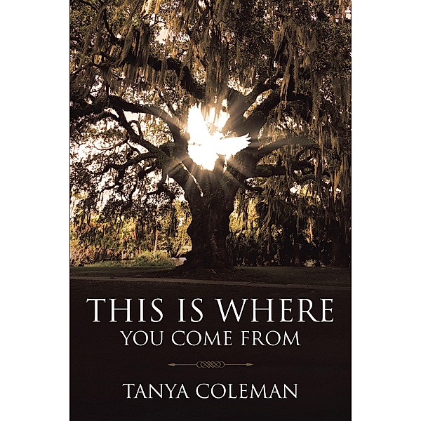 THIS is Where You Come From, Tanya Coleman