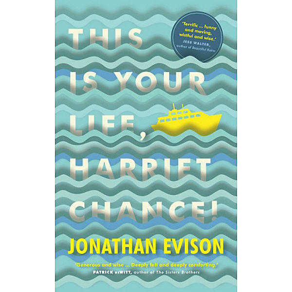 This Is Your Life, Harriet Chance!, Jonathan Evison