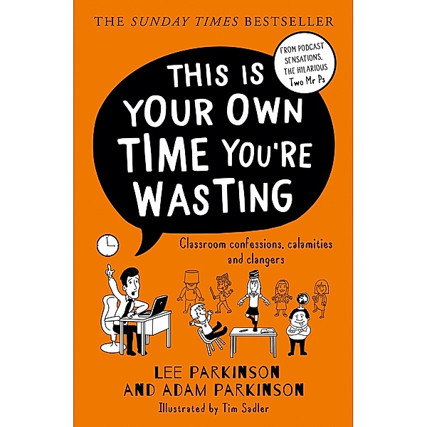 This Is Your Own Time You're Wasting, Lee Parkinson, Adam Parkinson