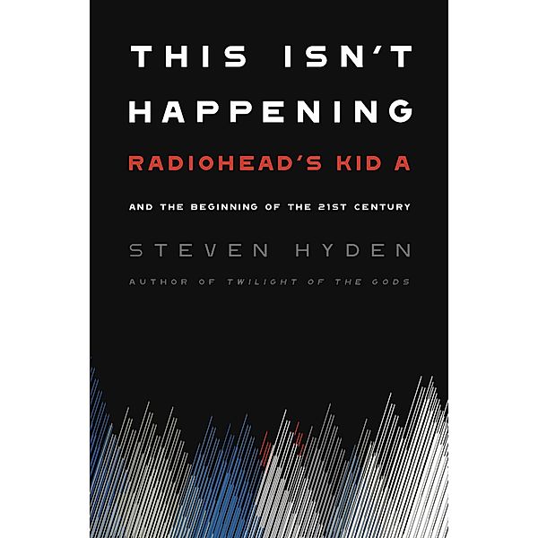 This Isn't Happening, Steven Hyden