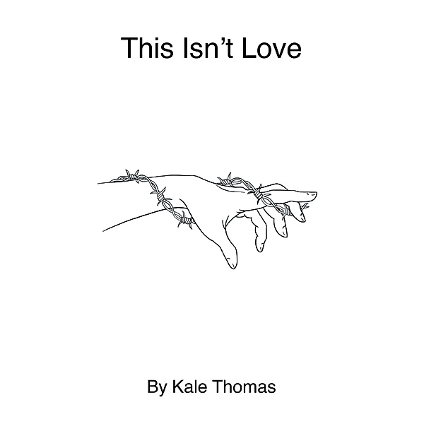 This Isn't Love, Kale Thomas