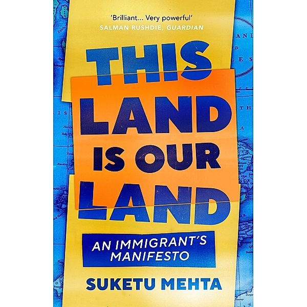 This Land Is Our Land, Suketu Mehta