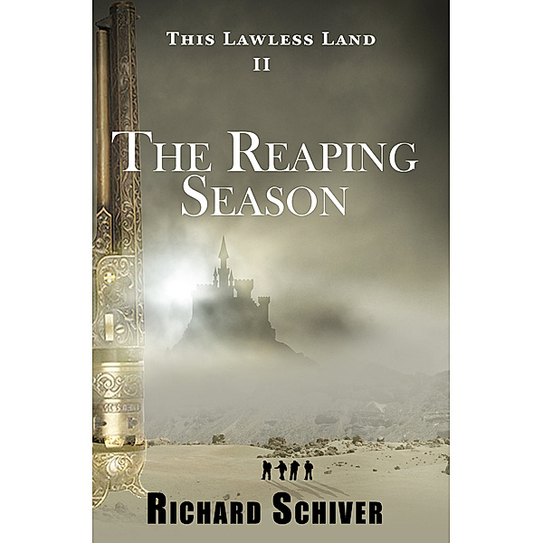 This Lawless Land: The Reaping, Richard Schiver