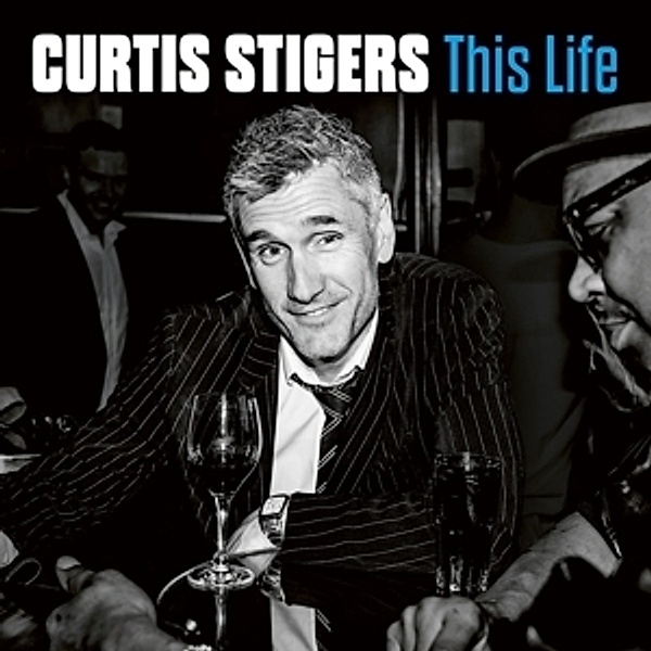 This Life (Vinyl), Curtis Stigers