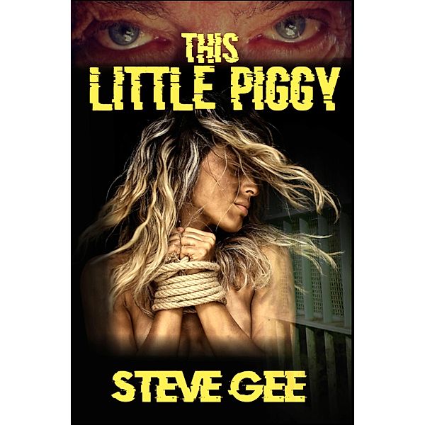 This Little Piggy, Steve Gee