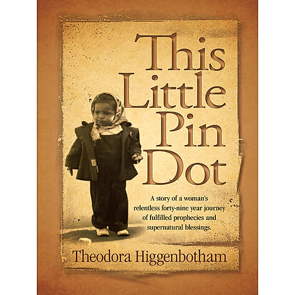 This Little Pin Dot, Theodora Higgenbotham