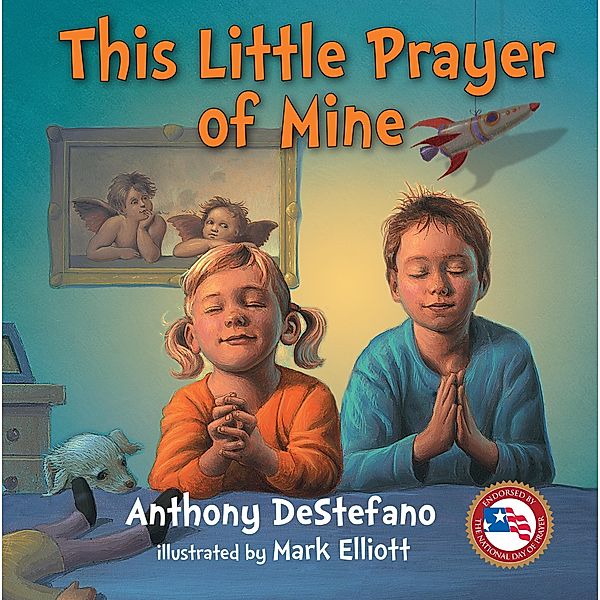 This Little Prayer of Mine, Anthony DeStefano