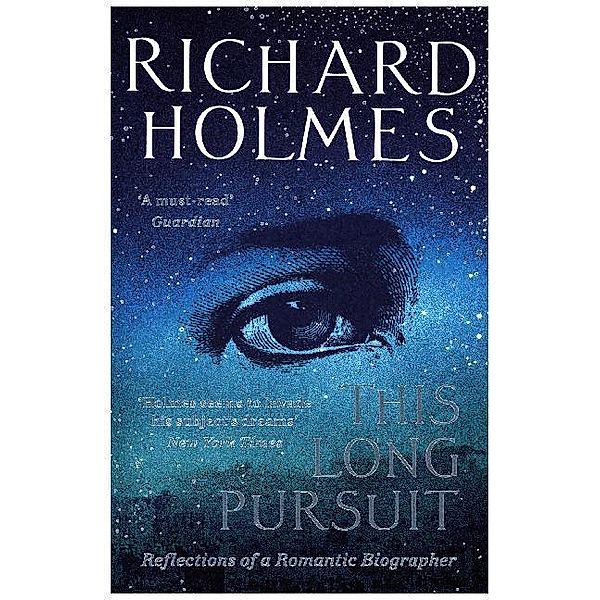 This Long Pursuit, Richard Holmes