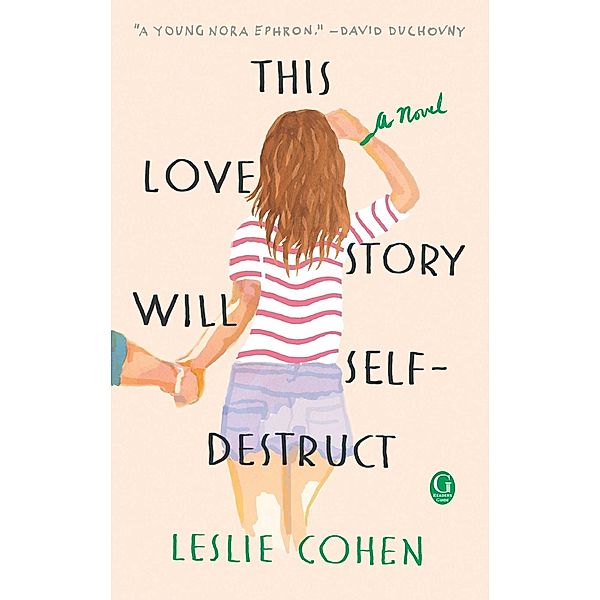 This Love Story Will Self-Destruct, Leslie Cohen