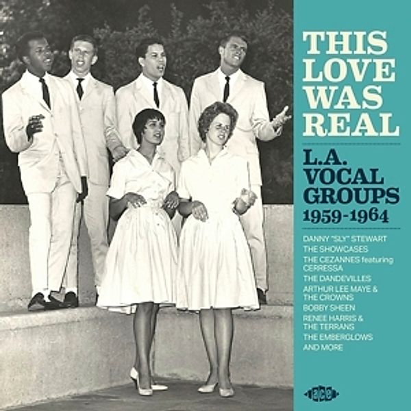 This Love Was Real-L.A.Vocal Groups 1959-1964, Diverse Interpreten