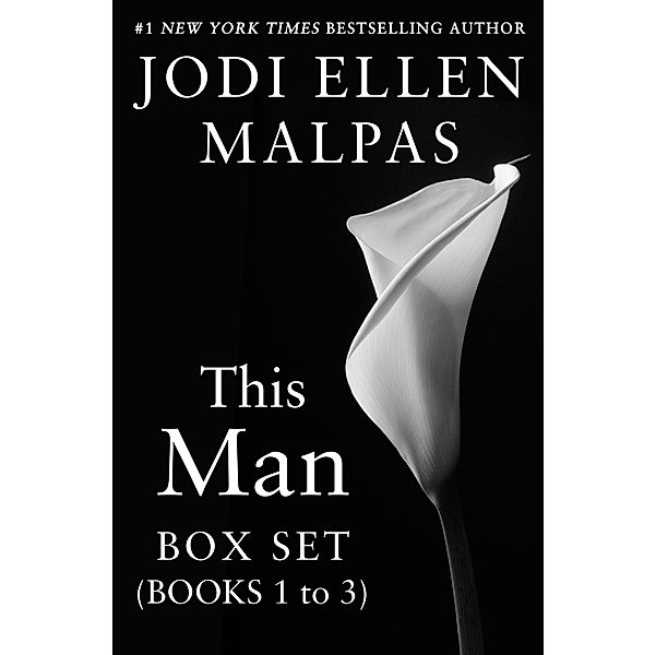This Man Box Set, Books 1-3 / This Man, Jodi Ellen Malpas