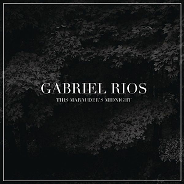 This Marauder'S Midnight, Gabriel Rios