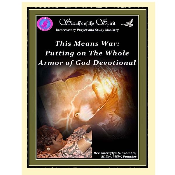 This Means War: Putting On the Whole Armor of God Devotional, Msw Womble M. Div.