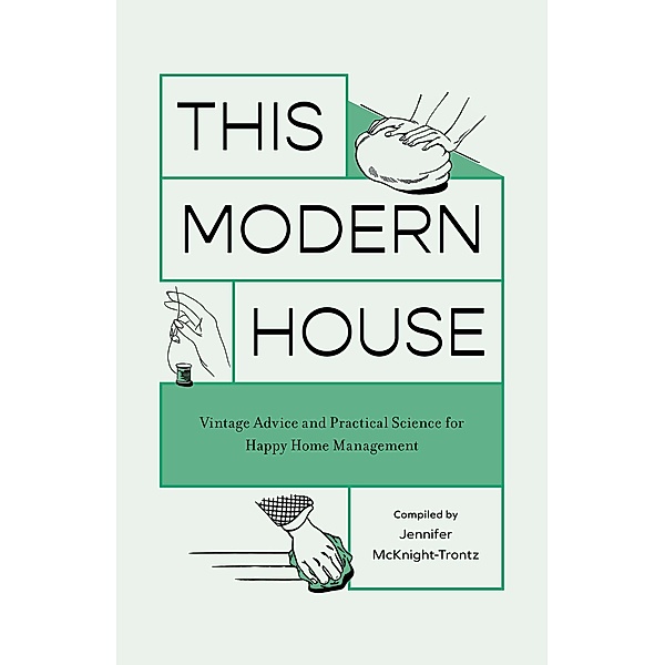 This Modern House, Jennifer McKnight-Trontz