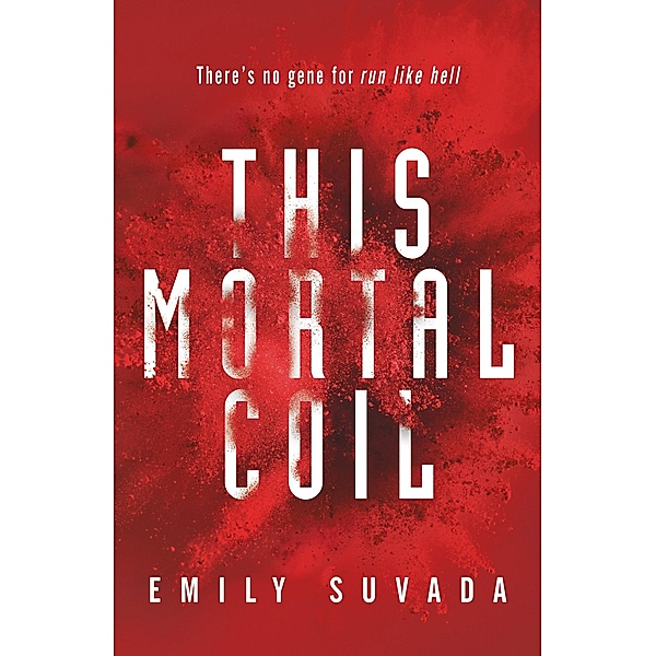 This Mortal Coil / This Mortal Coil Bd.1, Emily Suvada