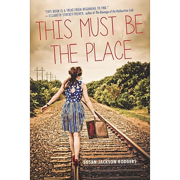 This Must Be the Place / Switchgrass Books, Susan Jackson Rodgers